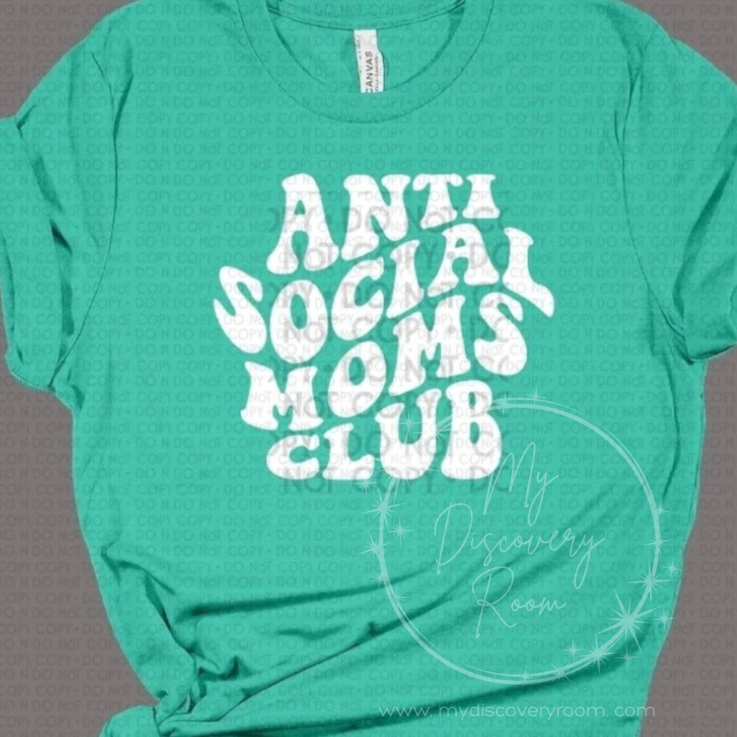 Anti Social Moms Club Graphic Tee