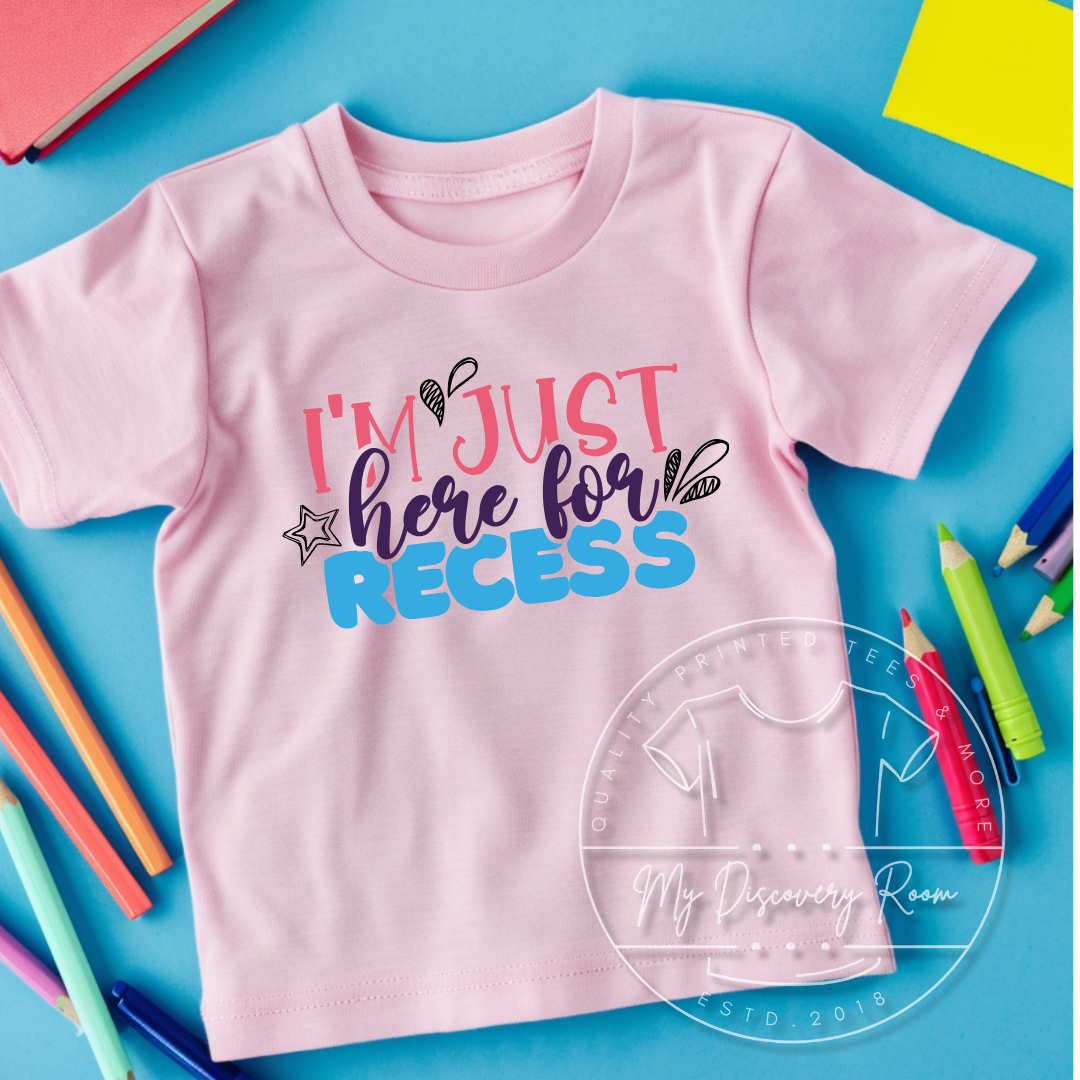 I'm Just Here For Recess Kids Graphic Tee