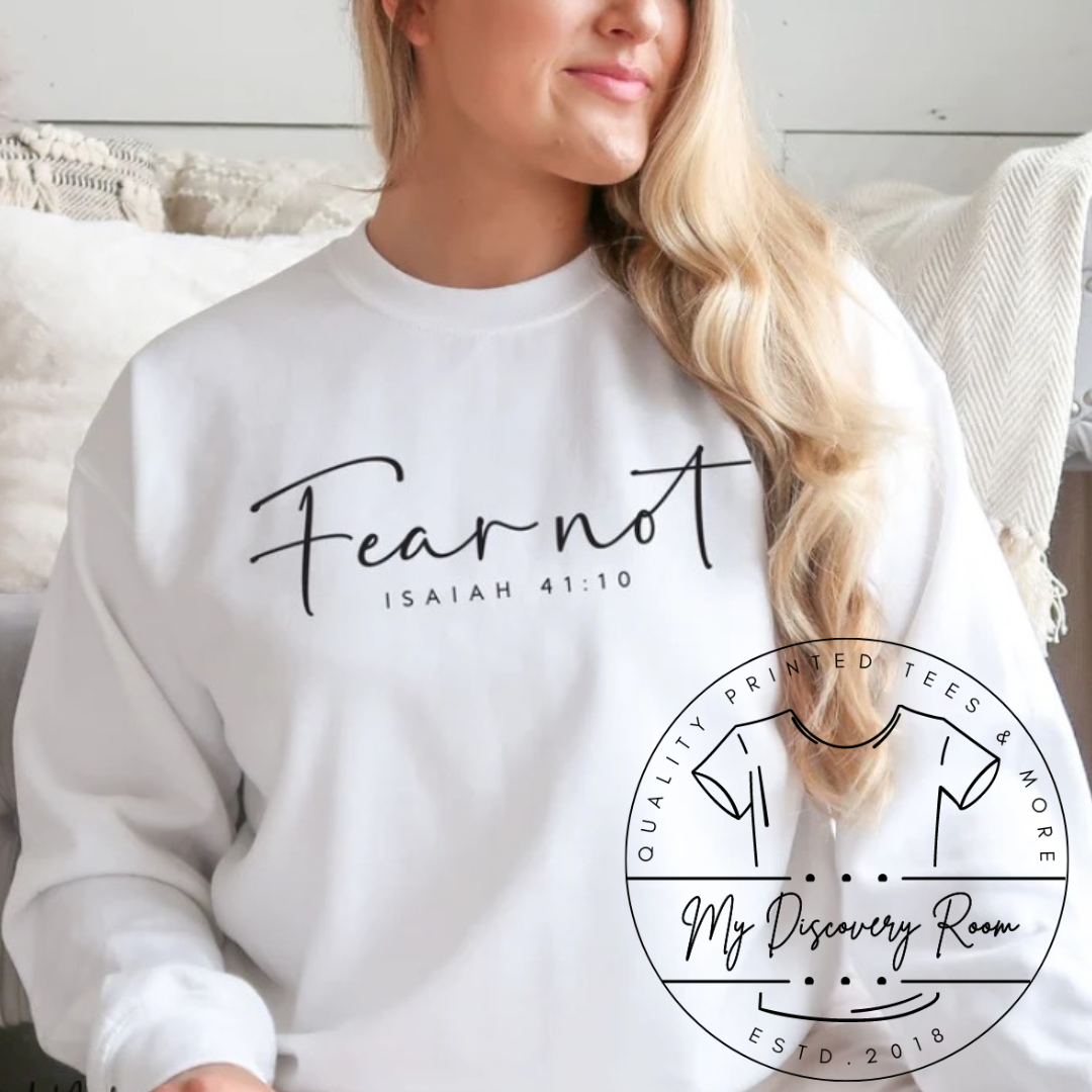 Fear Not Isaiah 41:10 Graphic Tee