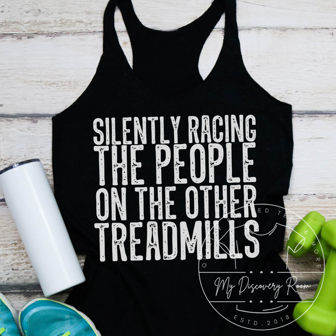 Silently Racing The People On The Other Treadmills Graphic Tee