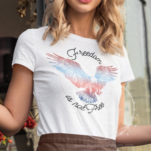 Freedom Is Not Free Graphic Tee