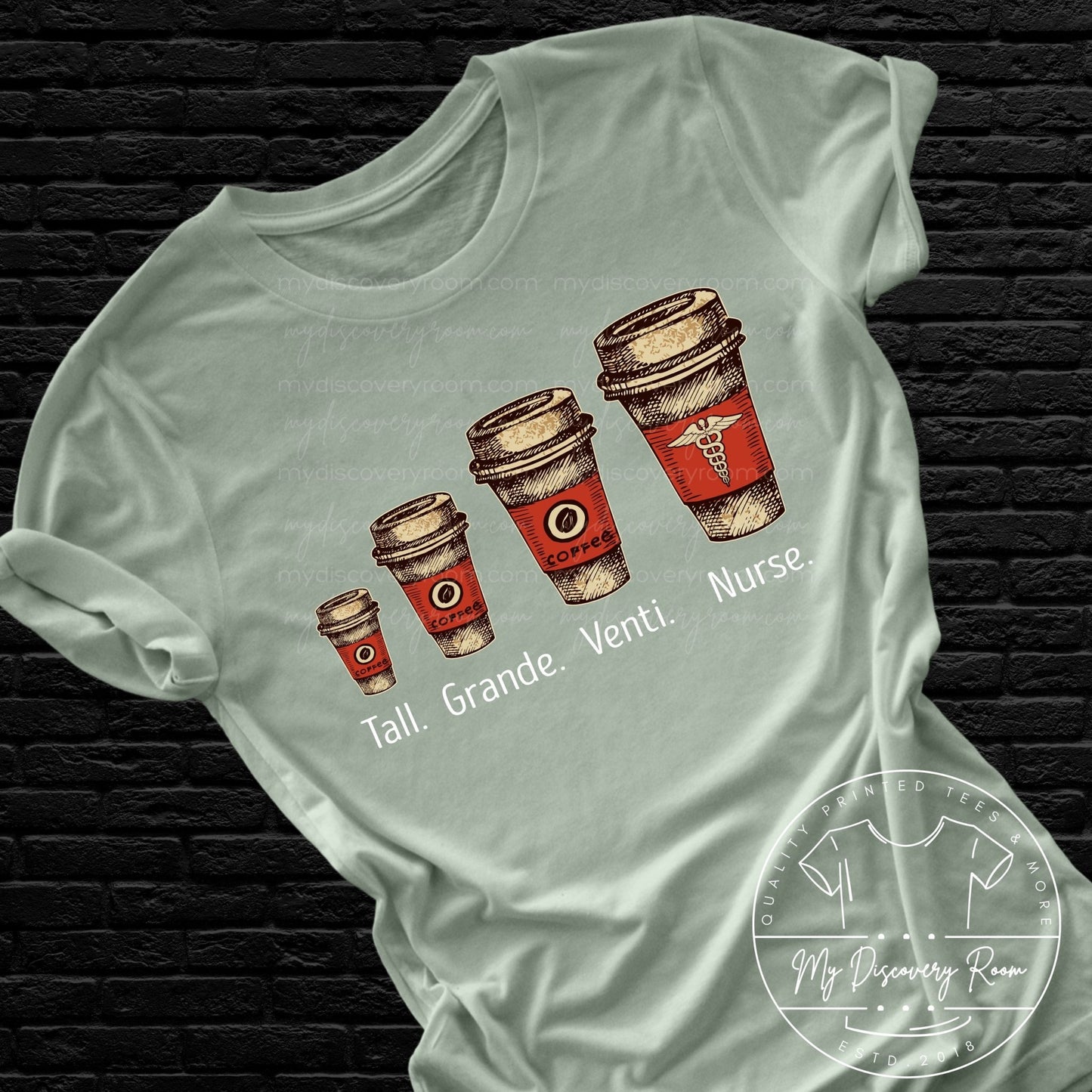 Coffee Tall Grande Venti Nurse Graphic Tee - MyDiscoveryRoom