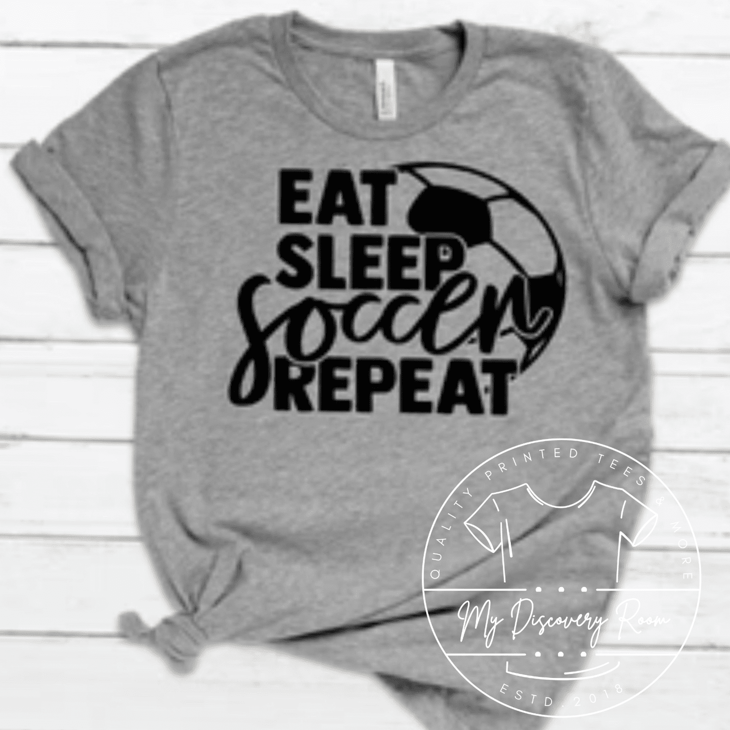 Eat Sleep Soccer Repeat Graphic Tee - MyDiscoveryRoom