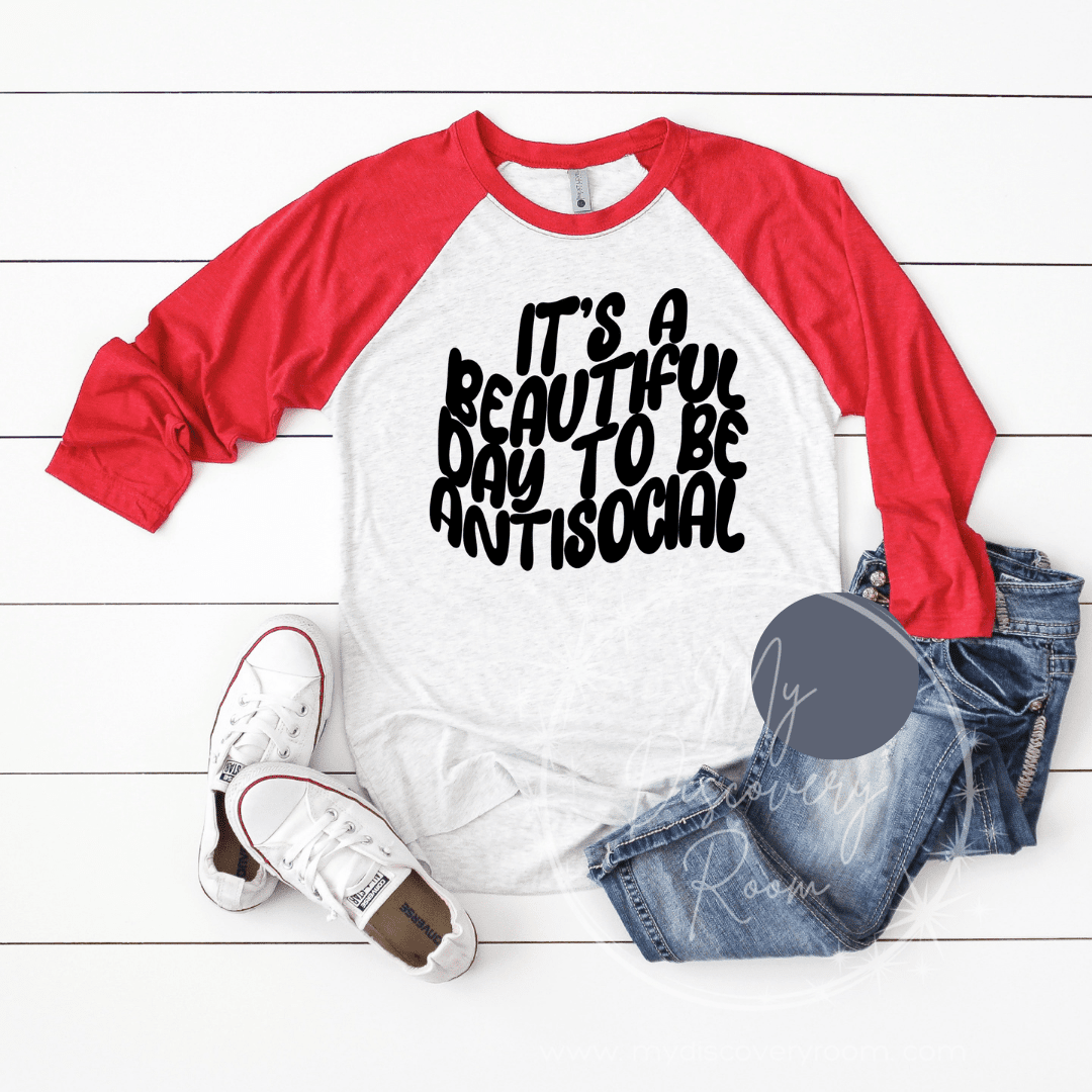 It's A Beautiful Day To Be Anti - Social Graphic Tee - MyDiscoveryRoom