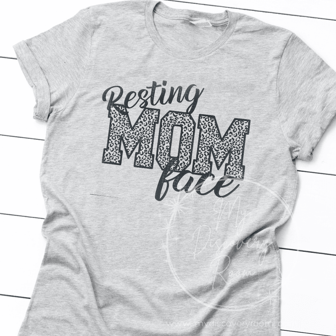 Resting Mom Face Graphic Tee - MyDiscoveryRoom