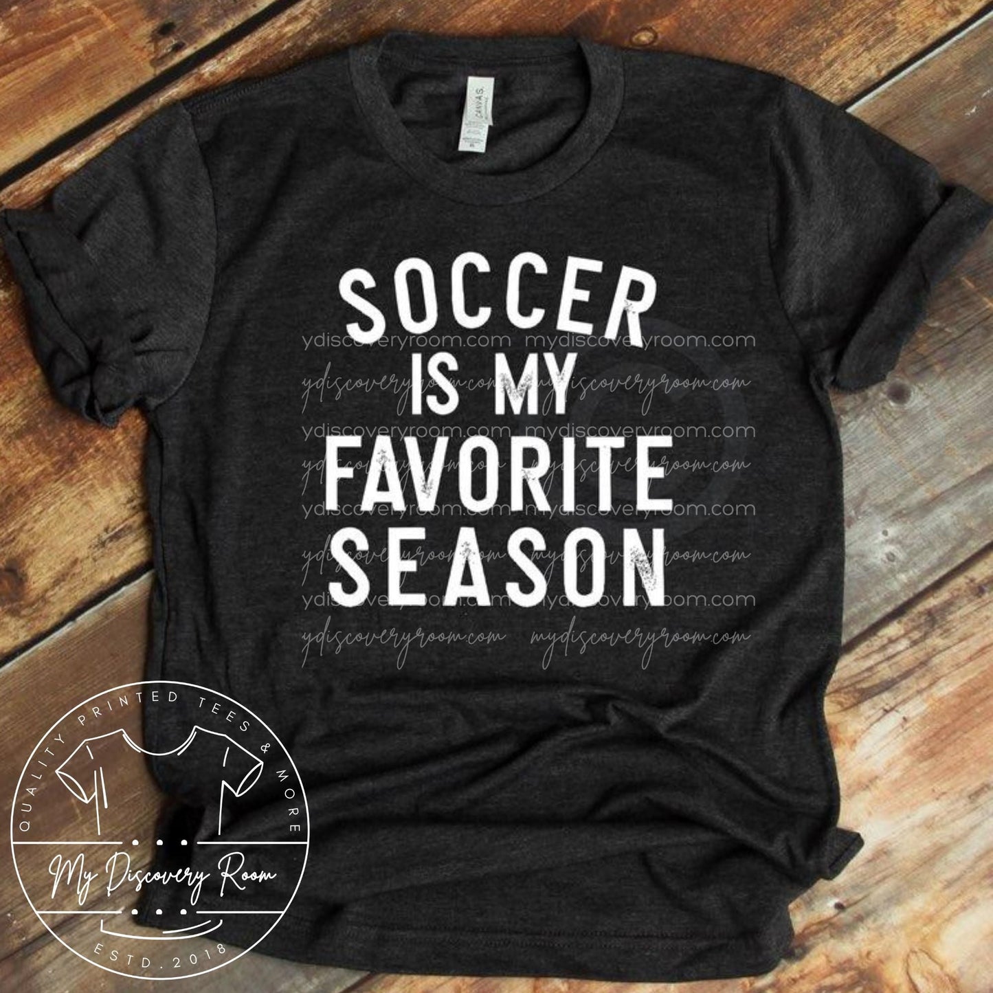 Soccer Is My Favorite Season Distressed Block Letter Graphic Tee - MyDiscoveryRoom