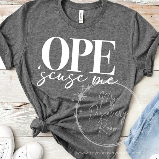 OPE 'Scuse Me Graphic Tee