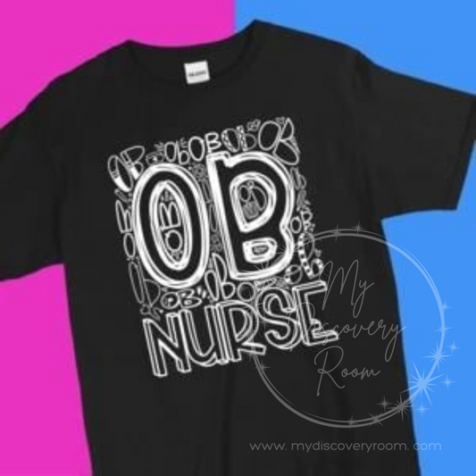 OB Nurse Typography Graphic Tee