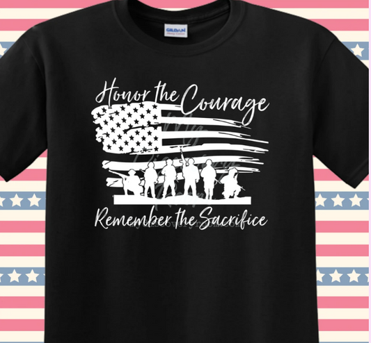 Honor The Courage Remember The Sacrifice Graphic Tee