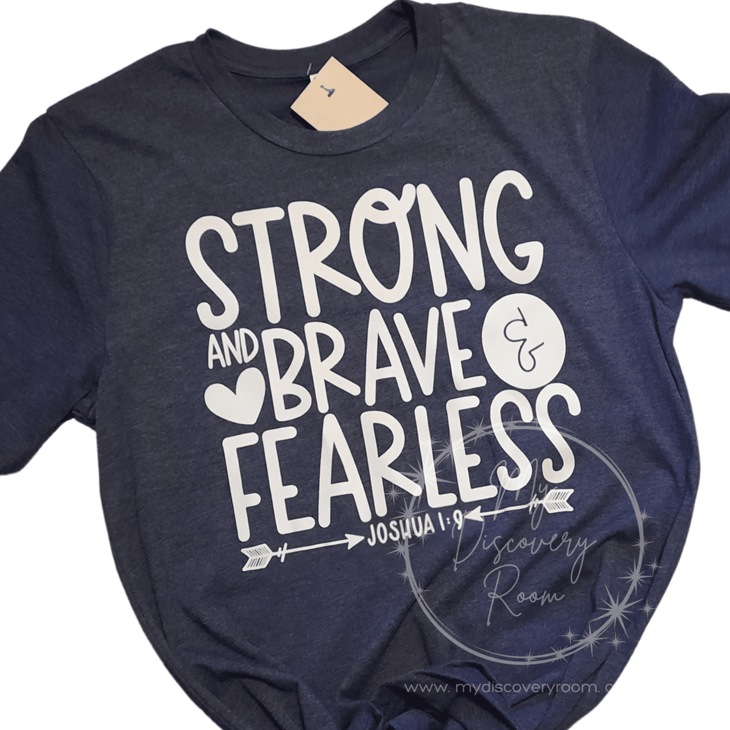 Strong Brave & Fearless Joshua 1:9 Graphic Tee - MyDiscoveryRoom