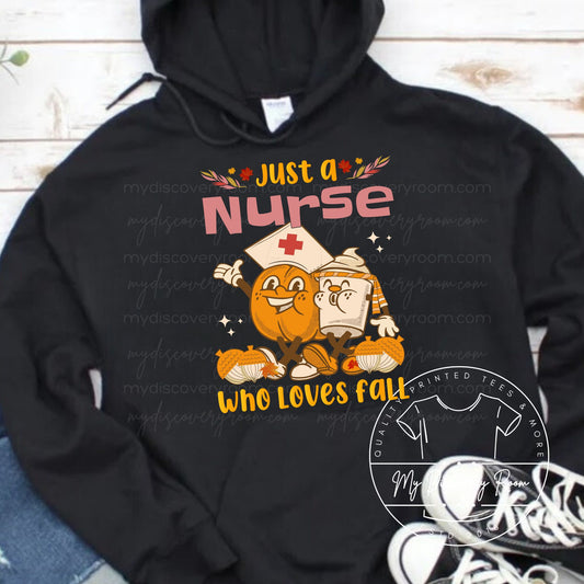 Just A Nurse Who Loves Fall Graphic Tee