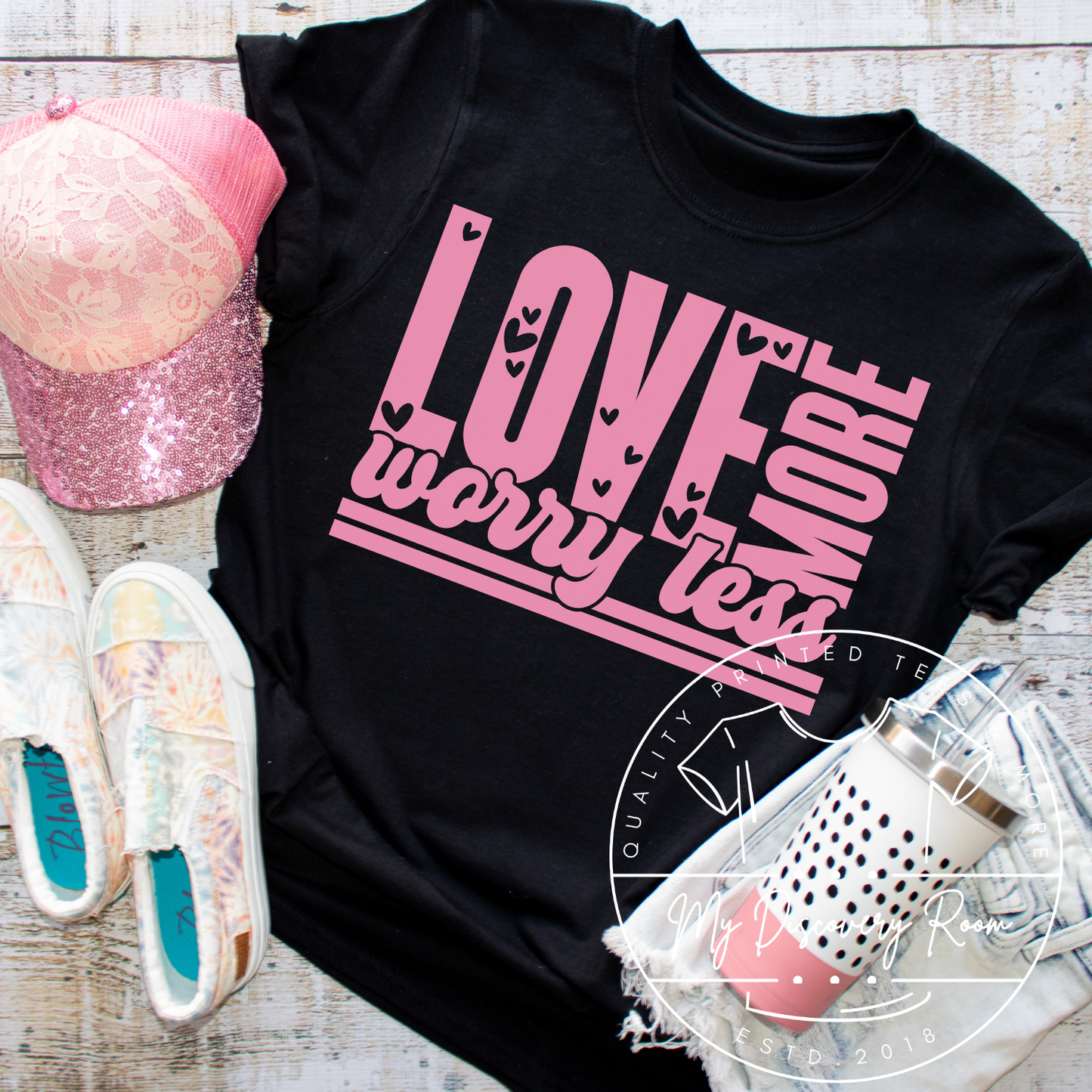 Love More Worry Less Graphic Tee