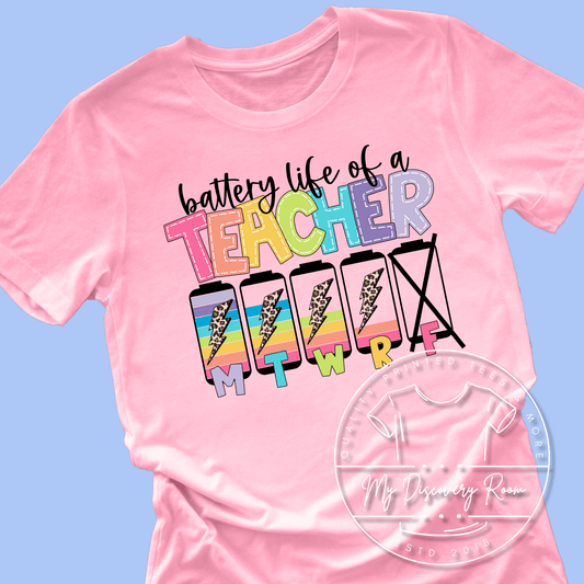Battery Life Of A Teacher - Pastel Theme Graphic Tee - MyDiscoveryRoom