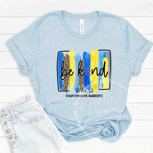 Be Kind Down Syndrome Awareness Graphic Tee - MyDiscoveryRoom