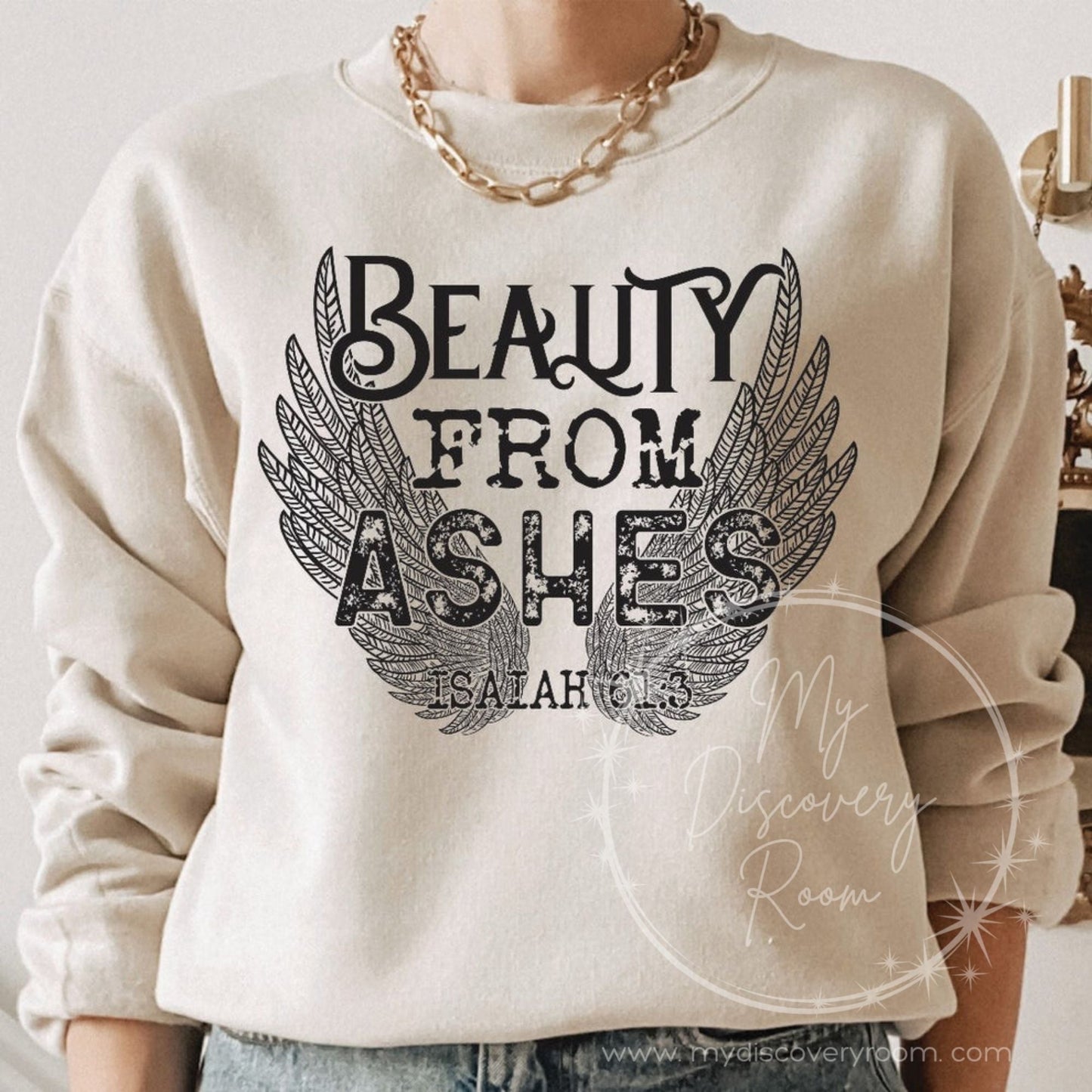 Beauty From Ashes Isaiah 61:3 Graphic Tee - MyDiscoveryRoom