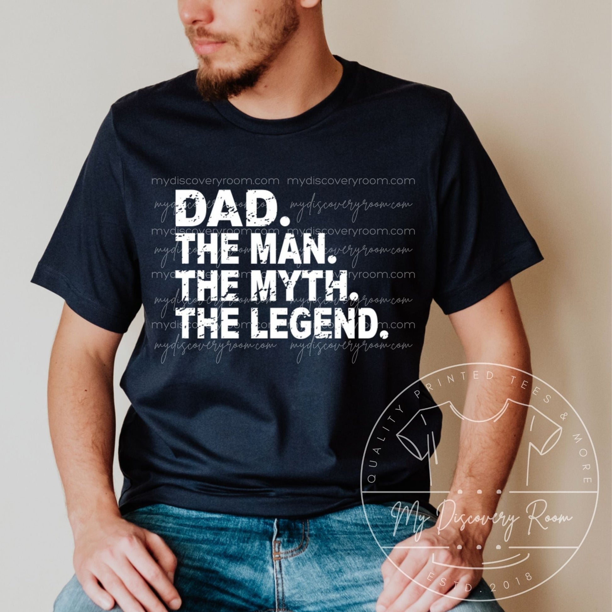 Dad The Man The Myth The Legend Graphic Tee - MyDiscoveryRoom