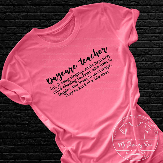 Daycare Teacher Definition Graphic Tee - MyDiscoveryRoom