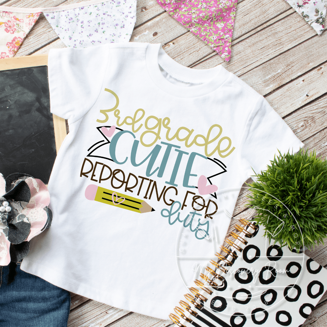 Grade Level Cutie Reporting For Duty Graphic Tee - MyDiscoveryRoom