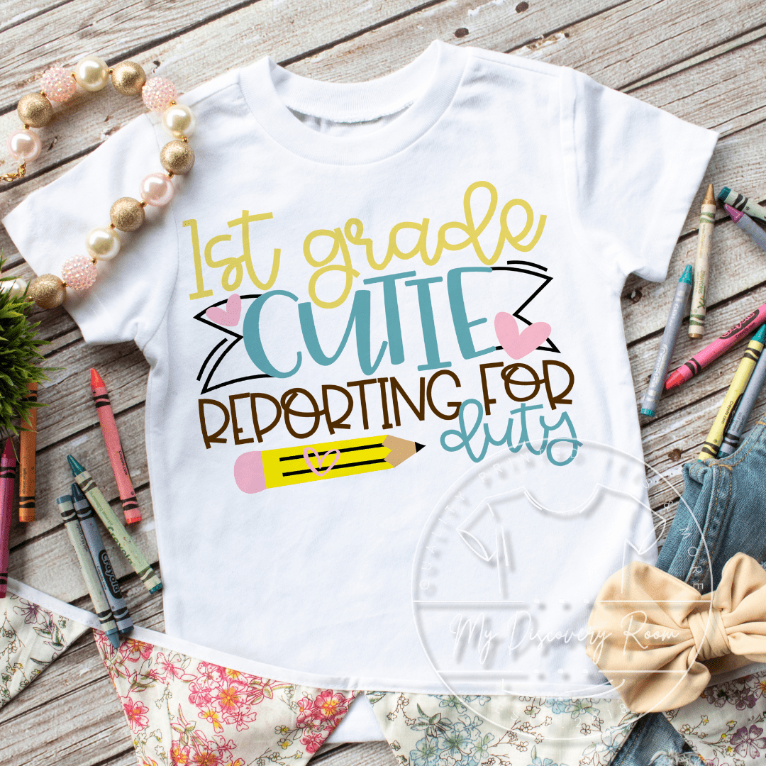 Grade Level Cutie Reporting For Duty Graphic Tee - MyDiscoveryRoom