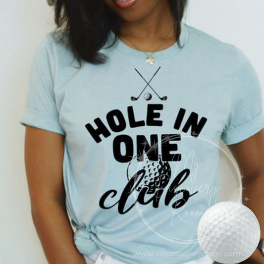 Hole In One Club Graphic Tee - MyDiscoveryRoom
