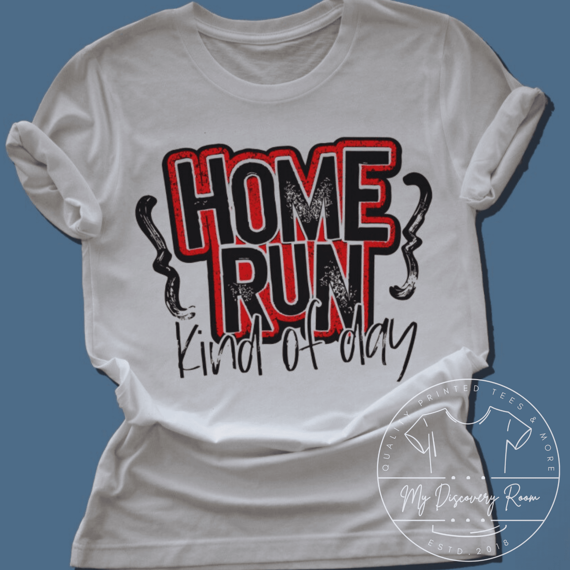 Home Run Kind Of Day Graphic Tee - MyDiscoveryRoom