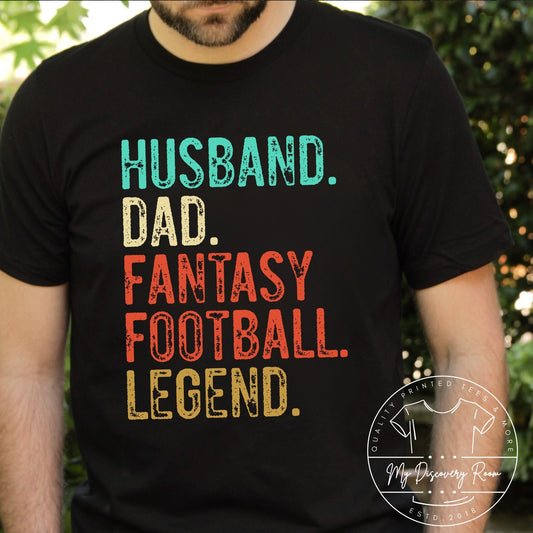 Husband Dad Fantasy Football Legend Graphic Tee - MyDiscoveryRoom