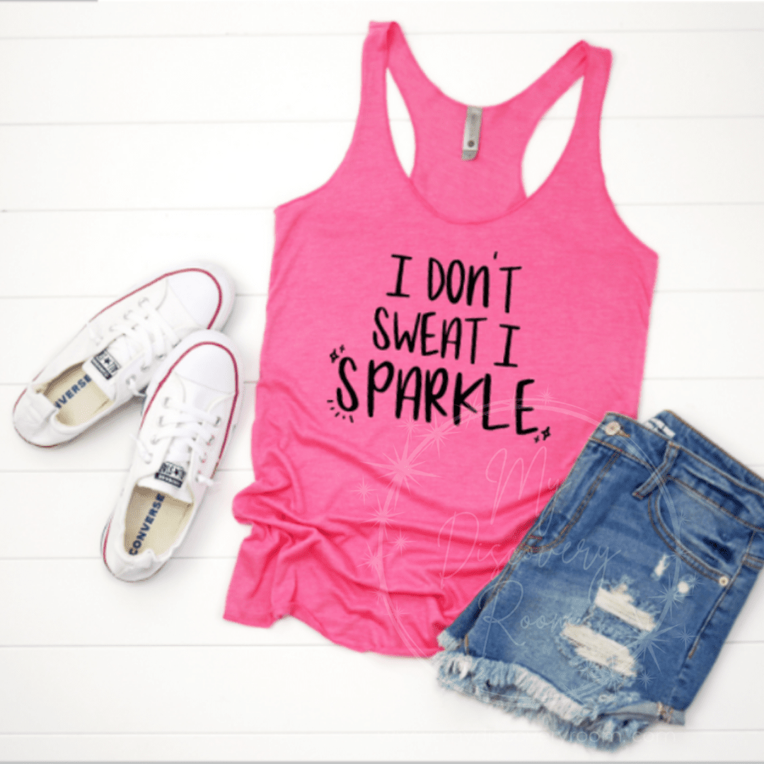 I Don't Sweat I Sparkle Graphic Tee - MyDiscoveryRoom