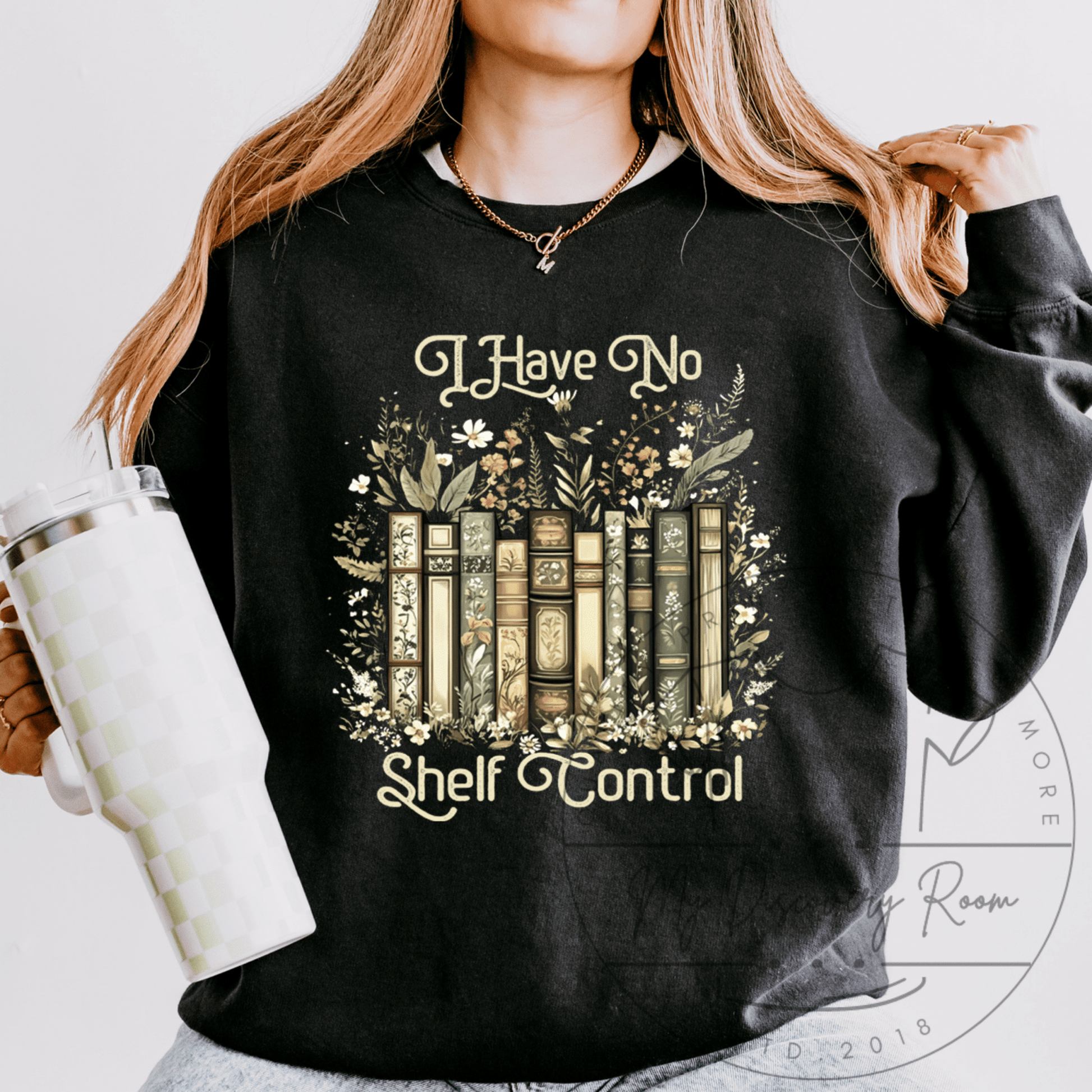 I Have No Shelf Control Graphic Tee - MyDiscoveryRoom