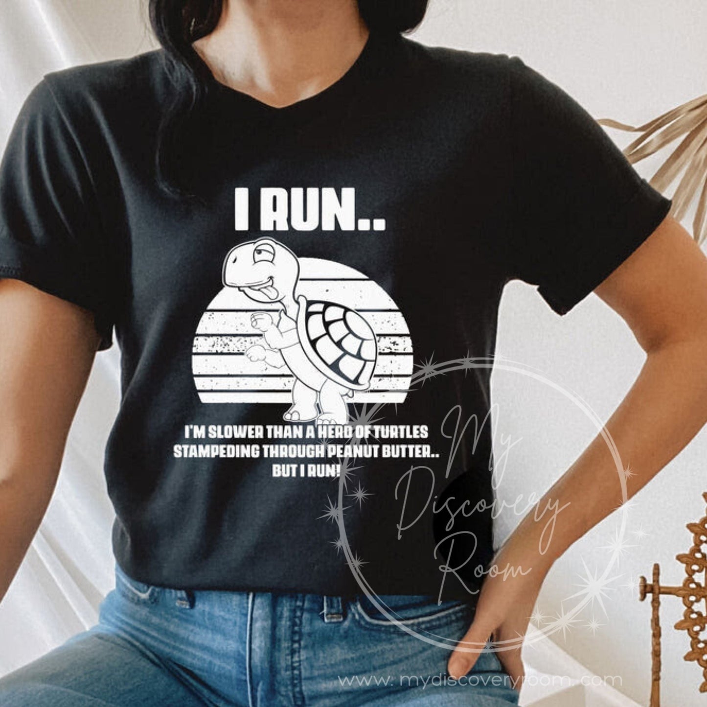 I Run...Slower Than A Herd Of Turtles... Graphic Tee - MyDiscoveryRoom