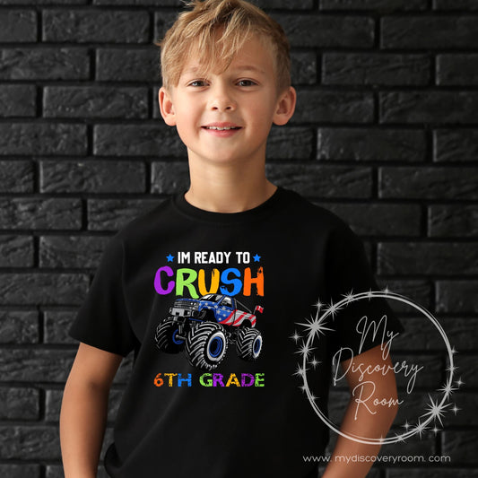 I'm Ready To Crush Grade Level Graphic Tee - MyDiscoveryRoom