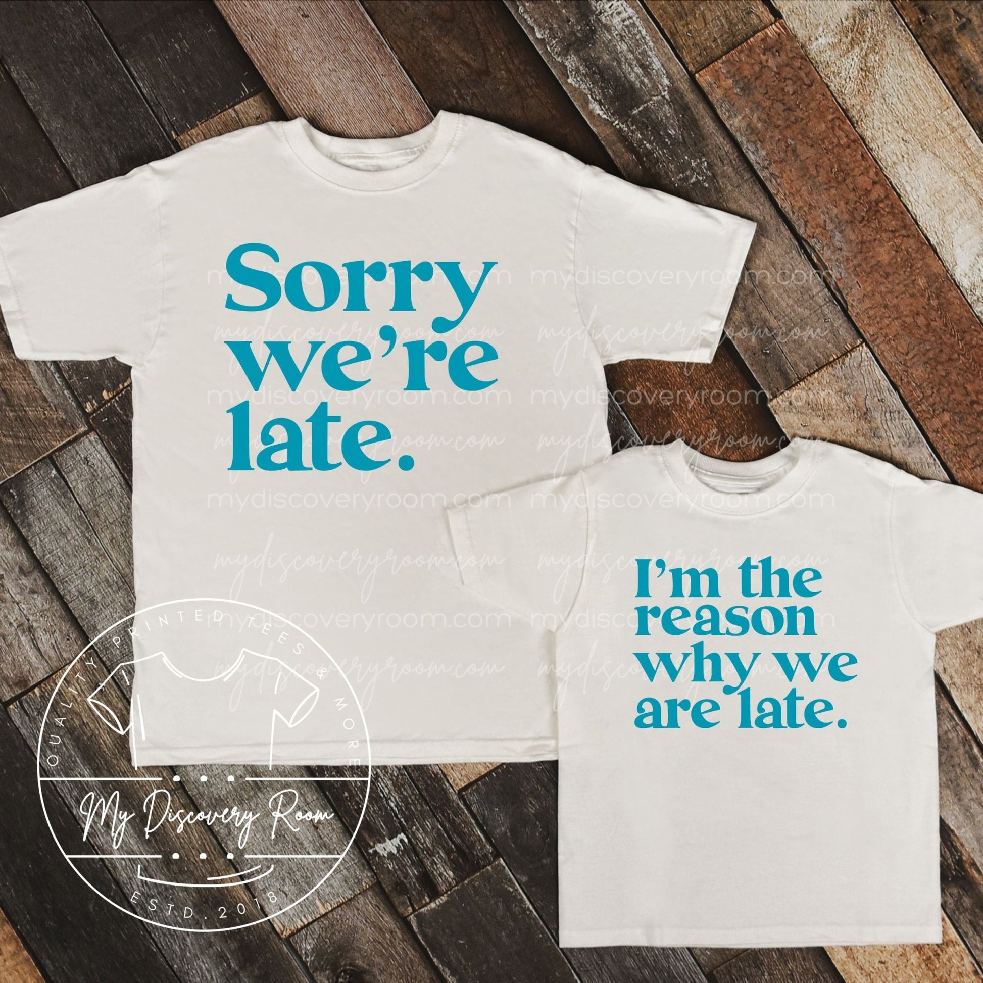 I'm The Reason Why We Are Late. Youth Graphic Tee - MyDiscoveryRoom