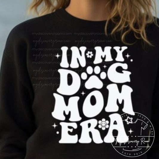In My Dog Mom Era Graphic Tee - MyDiscoveryRoom