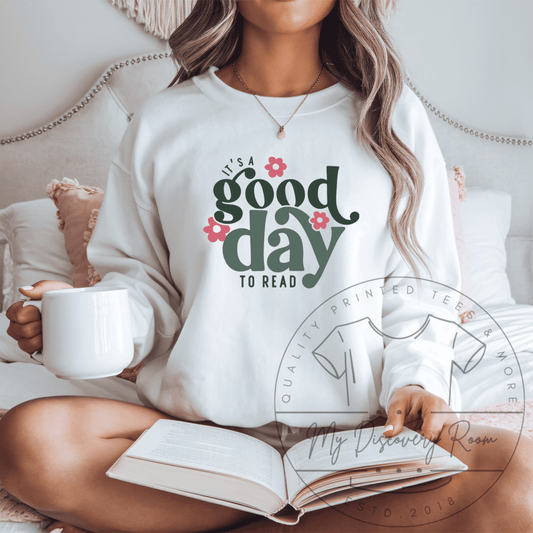 It's A Good Day To Read Graphic Tee - MyDiscoveryRoom