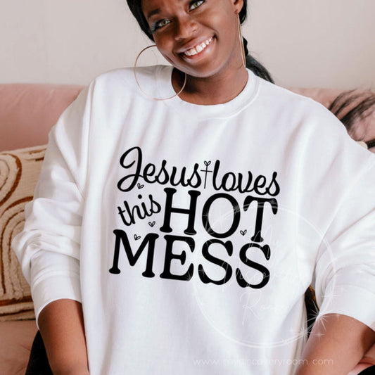 Jesus Loves This Hot Mess Graphic Tee - MyDiscoveryRoom