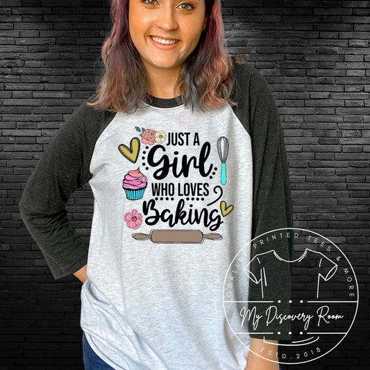 Just A Girl Who Loves Baking Graphic Tee - MyDiscoveryRoom