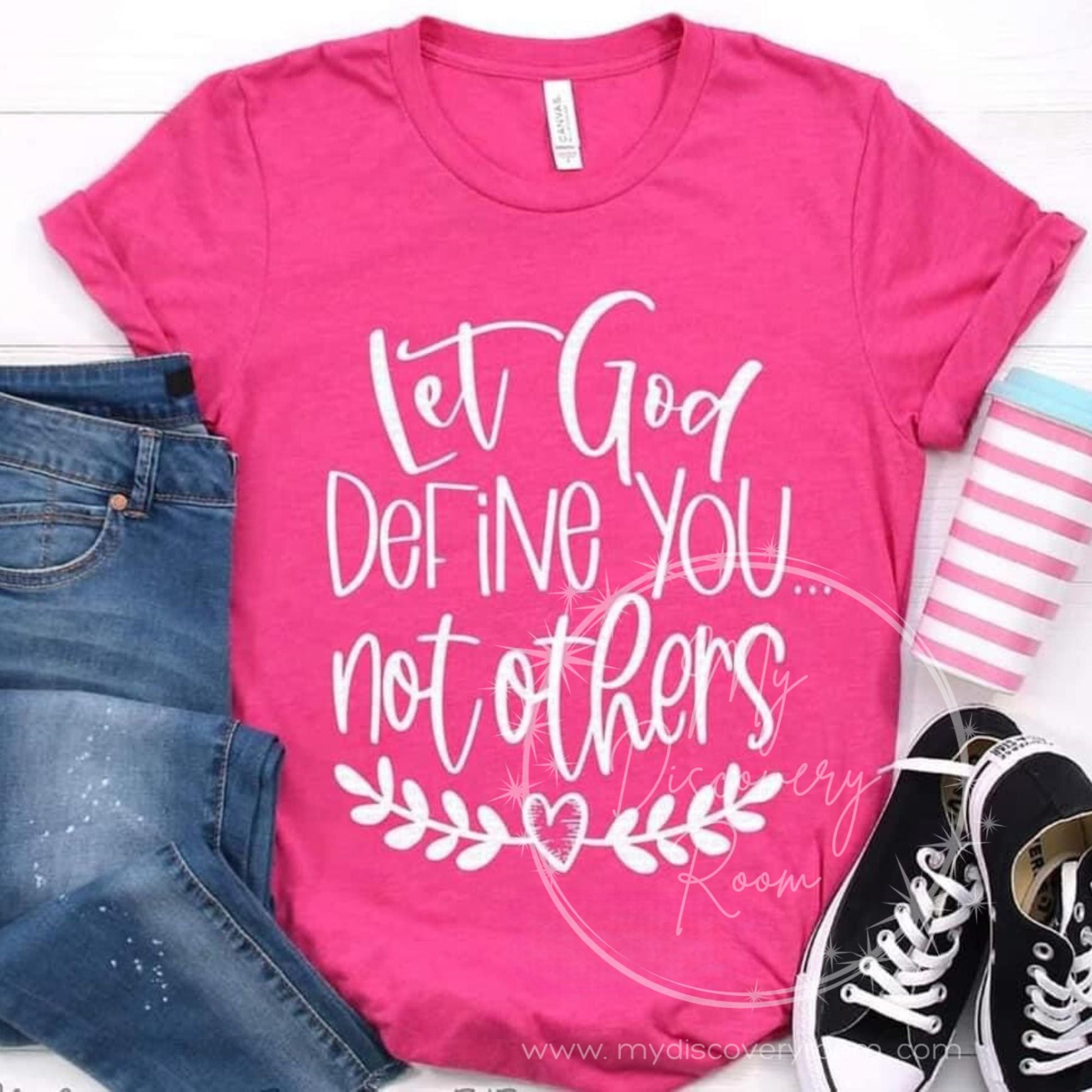 Let God Define You Not Others Graphic Tee - MyDiscoveryRoom