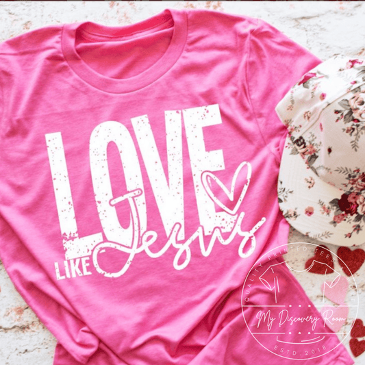 Love Like Jesus Graphic Tee - MyDiscoveryRoom