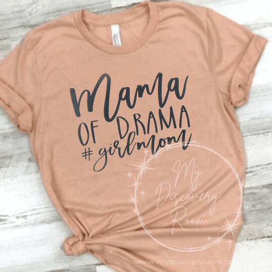 Mama Of Drama Graphic Tee - MyDiscoveryRoom