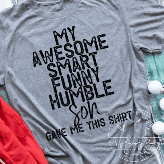 My Awesome Son Graphic Tee - MyDiscoveryRoom
