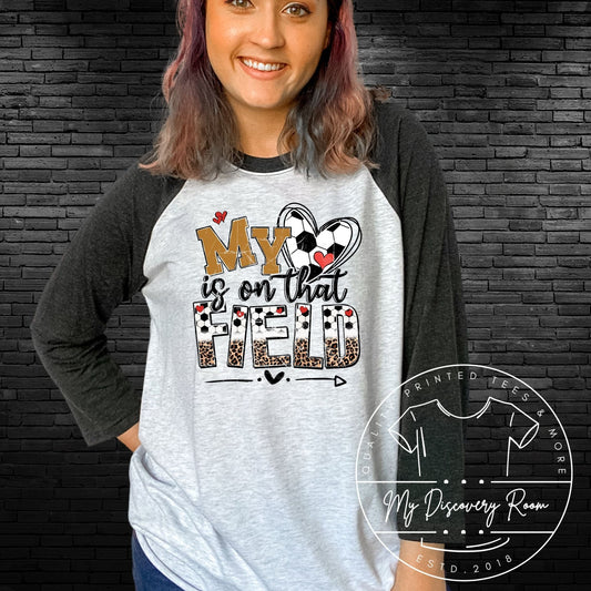 My Heart Is On That Field Soccer Graphic Tee - MyDiscoveryRoom