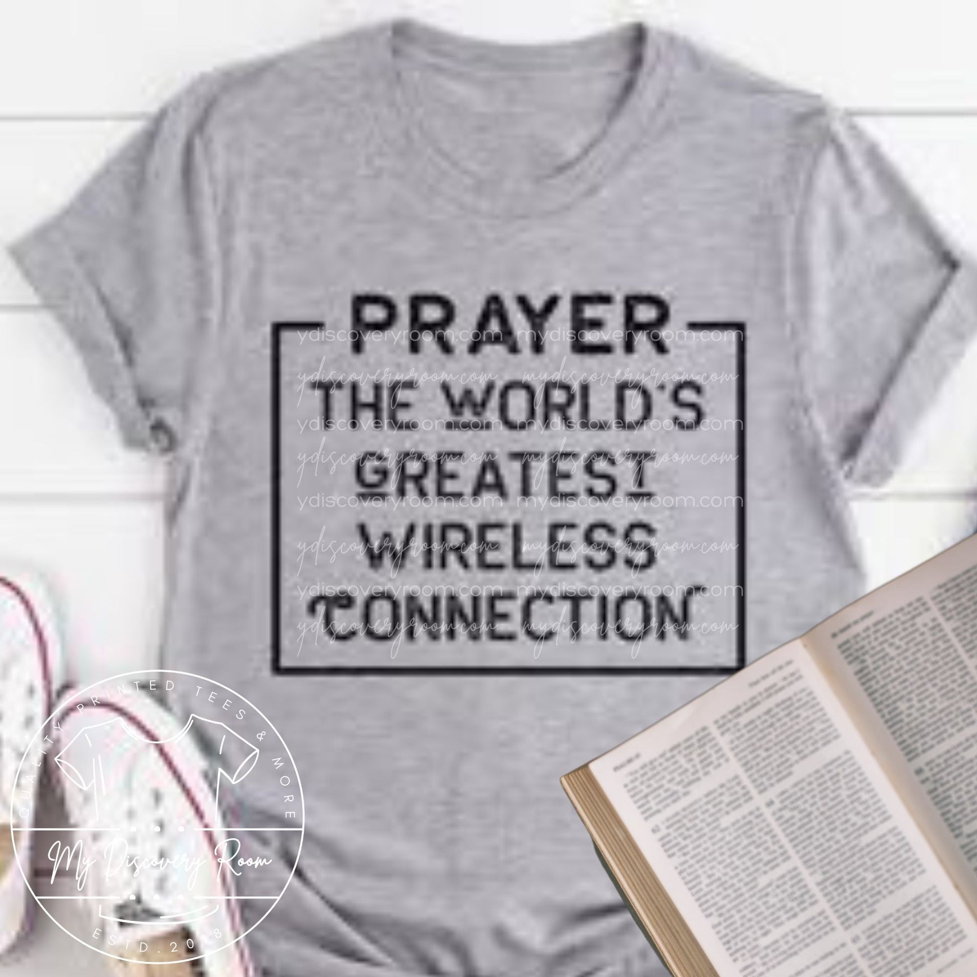 Prayer The World's Greatest Wireless Connection Graphic Tee - MyDiscoveryRoom
