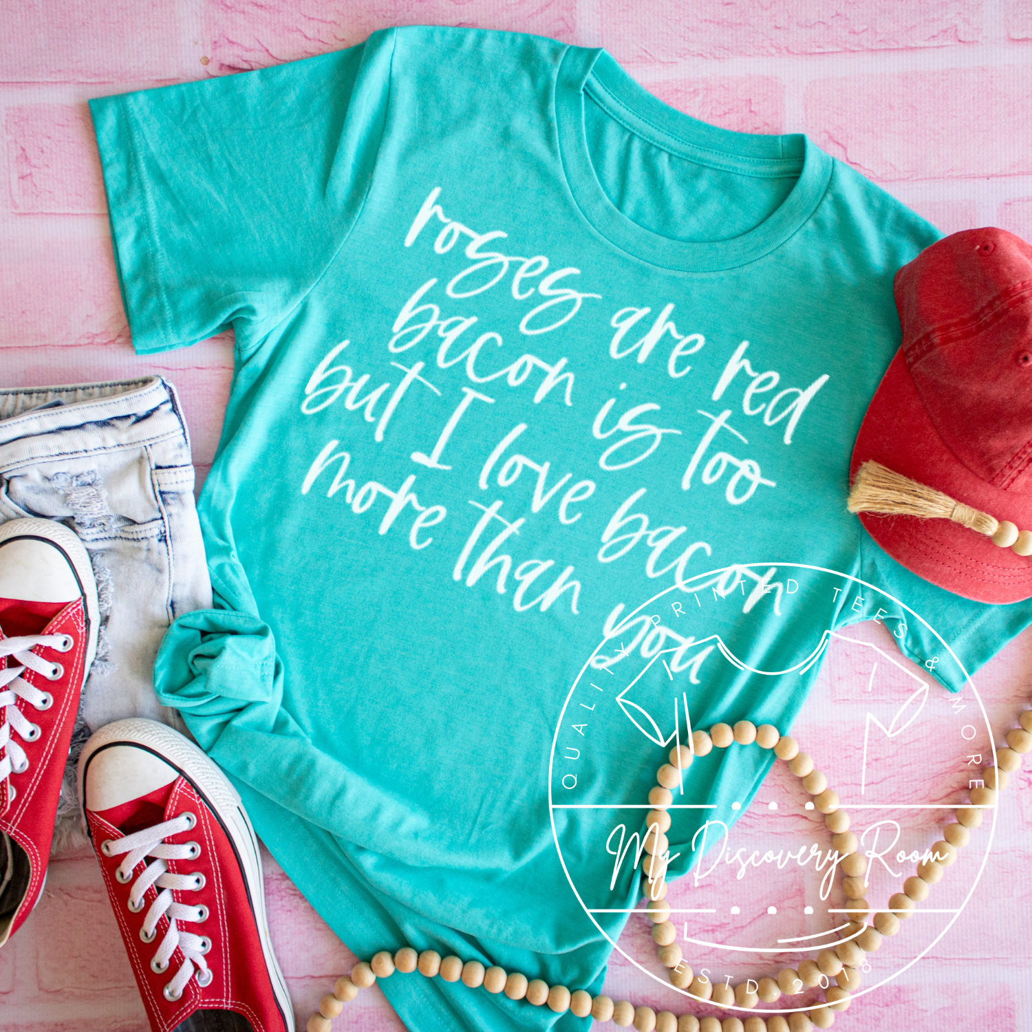 Roses Are Red Bacon Is Too Graphic Tee - MyDiscoveryRoom