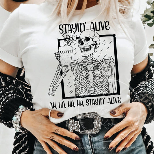 Stayin' Alive - Coffee Graphic Tee - MyDiscoveryRoom