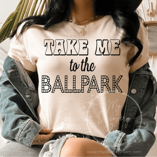 Take Me To The Ballpark Graphic Tee - MyDiscoveryRoom