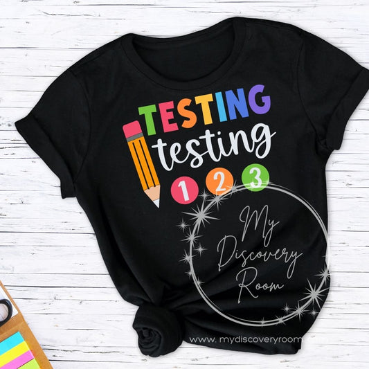 Testing Testing 1 2 3 Graphic Tee - MyDiscoveryRoom