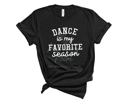 Dance Is My Favorite Season