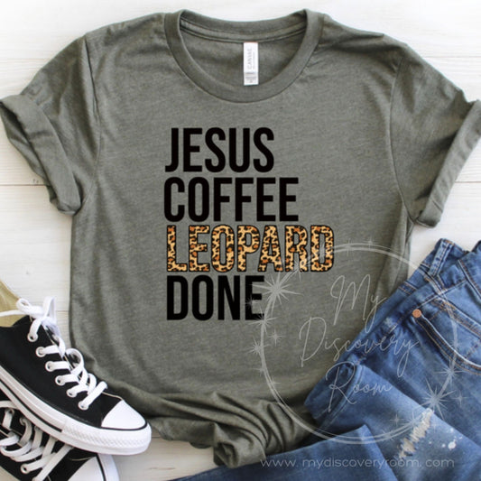 Jesus Coffee Leopard Done Graphic Tee