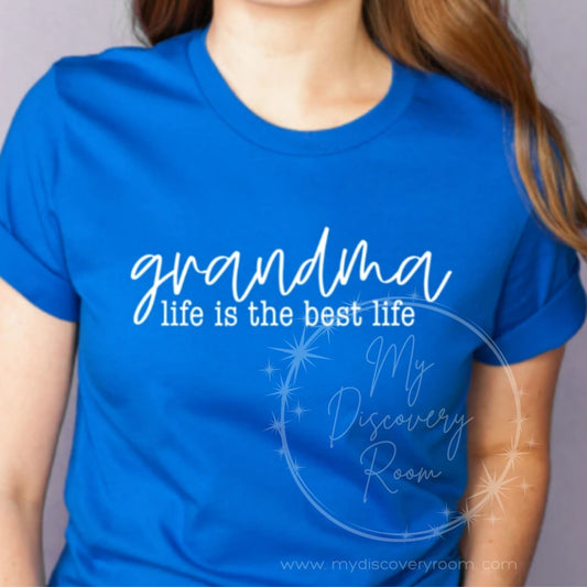 Grandma Life is the Best Life Graphic Tee