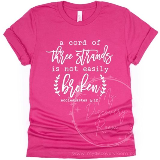 A Cord of Three Strands Ecclesiastes 4:12 Graphic Tee - MyDiscoveryRoom