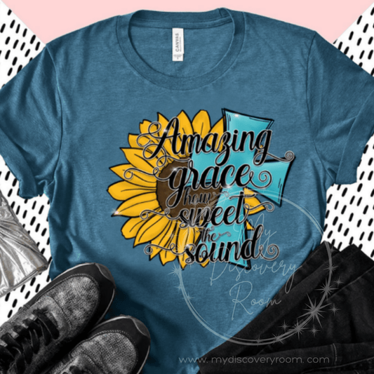 Amazing Grace How Sweet The Sound - w/sunflower & cross Graphic Tee - MyDiscoveryRoom